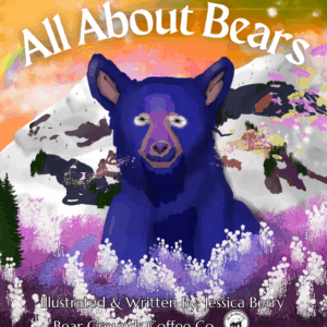 All About Bears by Jessica Berry, Bear Grounds Coffee Co., bear children's book